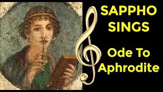 Sappho Ode To Aphrodite of Sappho poems poetry Sappho | lucaespo 𝄞 ♫ 🎸