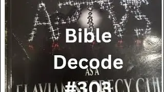 Bible Decode #303 Keeler-History of the Bible Q--Reciprocal Church490 [Thomas Newsome]