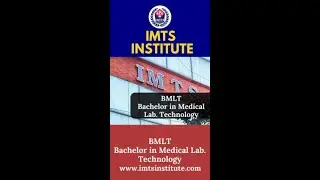 BMLT Course : Eligibility, Fee, Salary , Scope & Career in India | IMTS Institute