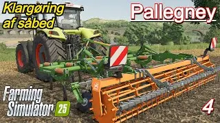FS25 - Klargøring af såbed - Episode 4 Pallegney