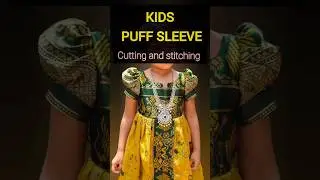 How to Stitch Puff Sleeves for Kids | Cutting & Stitching Tutorial Steps for long frock or jacket