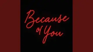 Because Of You (Christian Trap - DeLanzo)