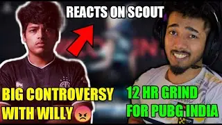 JONATHAN REASON FOR FIGHT WITH SCOUT - JONATHAN VS WILLY CONTROVERSY - SCOUT GRIND FOR PUBG INDIA