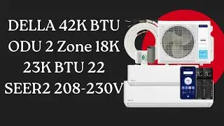 Smart WiFi Mini Split AC Cooling 2500 Sq Ft | DELLA Quick Review