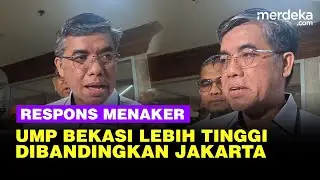 Penjelasan Menaker UMP Bekasi Lebih Tinggi dari Jakarta, Ini Alasannya