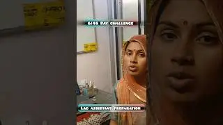 6/45 day challenge lab assistant preparation series #labassitant #challenge #motivation