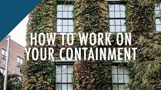 How To Work On Your Containment To Help Recover From Complex Trauma & PTSD