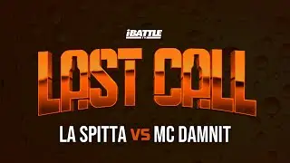 LA SPITTA vs MC DAMNIT - iBattleTV