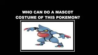 New Pok&eacute;mon Mascot Costume Requests By ChaoEmperor Toxicroak (Who Can Make One?) #mascot #request