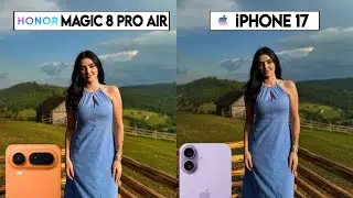 Honor Magic 8 Pro Air Vs iPhone 17 Camera Test & Comparison 