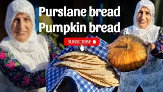 Pumpkin bread / Purslane bread 🥖🎃 @Cooking_rural #traditionalbread #breadrecipe #pumpkinbread
