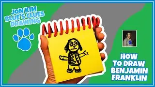 Jon Kim Blue's Clues Drawing - How To Draw Benjamin Franklin