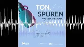 #14 TonSpuren von... Natalie K&ouml;nig und Matthias Pletl - TonSpuren aus dem ARBERLAND