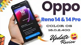 Oppo Reno 14 & 14 Pro - Color OS 16.0.2.400 Update ✨ - Explained All Features in Detail ⚡