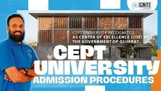 HOW TO APPLY IN CEPT UNIVERSITY| ALL ABOUT CEPT ADMISSION PROCEDURE