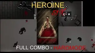 HEROINE - FULL COMBO 51X - HARD MODE
