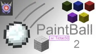 MCPaintball [Ep. 2 Pt. 1] w/ Tictac50