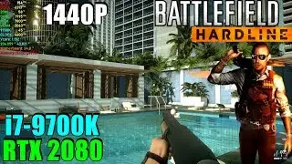 Battlefield Hardline RTX 2080 & 9700K 4.6GHz - Max Settings 1440P
