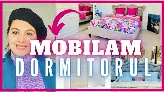 MOBILAM DORMITORUL 🛌 TURUL CAMEREI| MOBEXPERT TIMISOARA| Partea 1| Rebeca Lupu