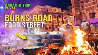 Karachi's OLDEST Food Street: Burns Road Walking Tour & Food Frenzy! Best Pakistani Street Food EP-2