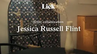 Lick x Jessica Russel Flint - Contemporary Wallpaper Collaboration | Lick