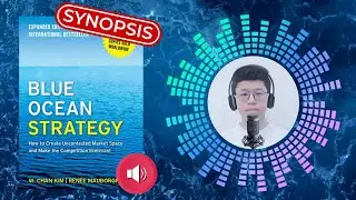 Blue Ocean Strategy - How to Create Uncontested Market Space and Make the Competition Irrelevant