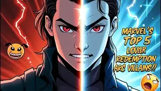 Top 5 MARVEL Villains Who Turned Good &ndash; Redemption Stories You Didn&rsquo;t Expect!