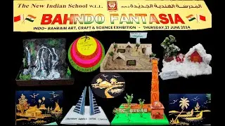 BAHNDO FANTASIA Indo Bahrain Art, craft & science exhibition 2024 | The new Indian school Bahrain