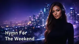 Hymn For The Weekend | Khaz Mix Afro Future Rave