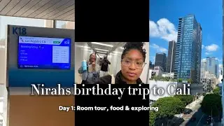 Cali day 1 | food, hotel tour, & exploring 