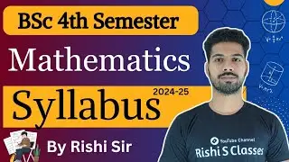 Bsc 4th Semester Mathematics Syllabus 2024 | Differential equations and mechanics | By Rishi Sir
