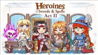 Часть 1! Стрим Heroines of Swords & Spells 2 27.11.2025
