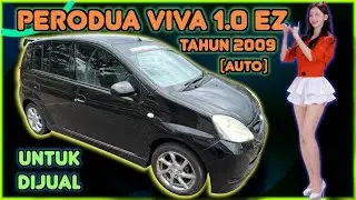 PERODUA VIVA 1.0 EZ AUTO TAHUN 2009 UNTUK DIJUAL