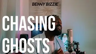 Benny Bizzie - #ChasingGhosts (Promotional Music Video)