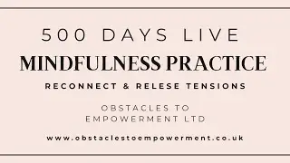 Obstacles to Empowerment  is live Day  20