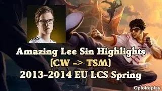 (CW to TSM) Amazing Lee Sin Highlights 2013-2014 Spring