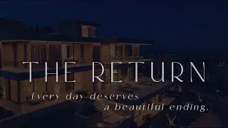THE RETURN &mdash; Cinematic Architectural Film | Visual Storytelling for Brands & Spaces