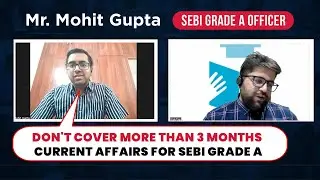 General Awareness for SEBI Grade A | Current Affairs Preparation for SEBI Exam | Topper Insight