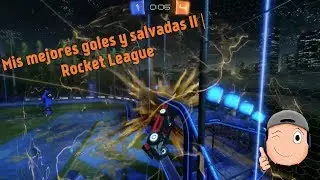 Mejores Goles y Salvadas II (wtFelixD Montage #2) | Rocket League