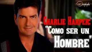 El personaje que da clases morales con sexism0 y mis0giníía | Entendiendo a Charlie Harper | Deidade