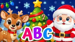 Christmas ABC Song 🎄 Learn English Christmas Vocabulary ( A - Z )