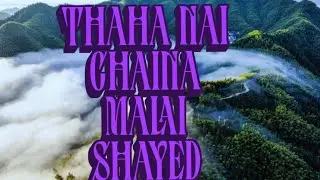 Thaha Nai Chaina Malai Sayed Official Lyrics Video.Arjun Lama #ApradhiGamingOfficial Man Babare 