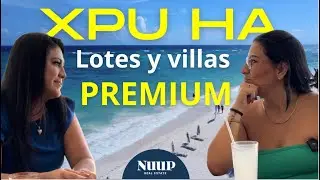XPU HA un paraíso para el inversor | LOTES Y CASAS PREMIUM