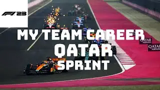 F1 23 - My Team Career - Qatar Sprint Race!