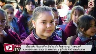 Inauguración Nueva Biblioteca Escuela Monseñor Guido de Ramberga