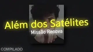 Duzz - Além dos satélites [Missão Renova] (LETRA - LYRIC VIDEO) Setlist Prévias Compilado - 2021