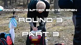 Prodiscus After Easter Open 2015 Round 3 Part 3
