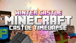 [Winter Castle] A Minecraft Castle Timelapse