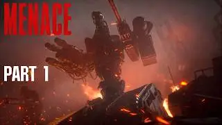 Menace Part 1 Gameplay No Commentary