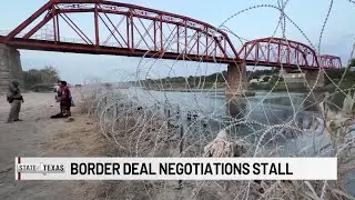 State of Texas &ndash; Border policy negotiations stall on Capitol Hill